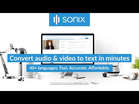 Welcome to Sonix: Convert audio and video to text in minutes