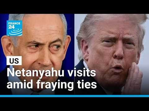 For the first time since Iran war, Trump and Netanyahu meet amid fraying ties • FRANCE 24 English