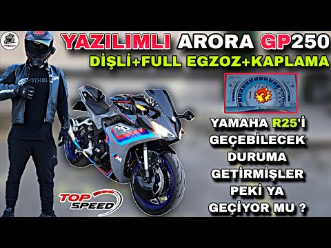 TR'DE İLK VE TEK YAZILIMLI ARORA GP250 TOP SPEED & GPS HIZI ŞAŞIRTTI !.. R25'TEN HIZLI MI ?