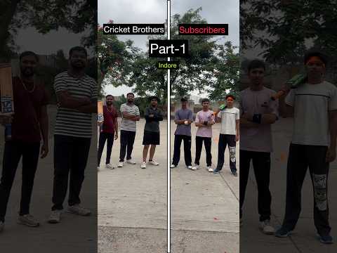 Cricket Brothers vs Subscribers | Part-1 | #cricketbrothers #cricket #cricketmatch #shorts