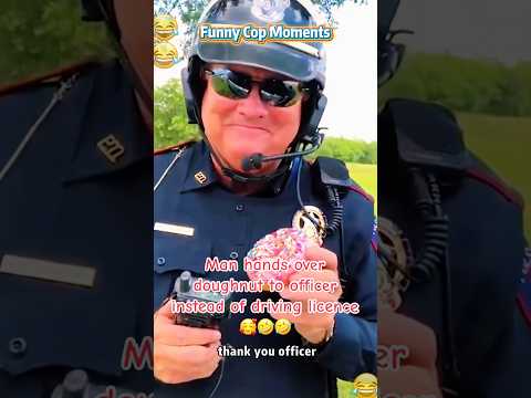 Funny cop moments🤣🤣 #foryou #funny #police #cops #funnyvideo #pranks