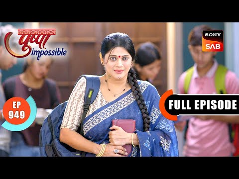 College Ka Pehla Din | Pushpa Impossible | Ep 949 | Full Episode | 18 June 2025