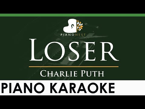 Charlie Puth – Loser – LOWER Key (Piano Karaoke Instrumental)