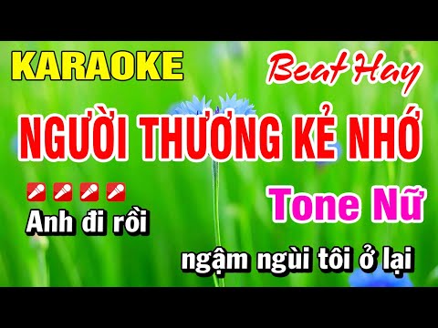 Karaoke Nhạc Sống Tone Nữ Người Thương Kẻ Nhớ (Beat Hay) Hoài Phong Organ