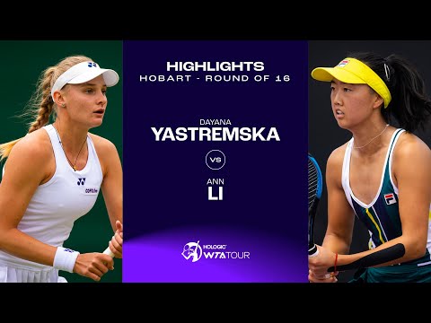 Dayana Yastremska vs. Ann Li | 2025 Hobart Round of 16 | WTA Match Highlights