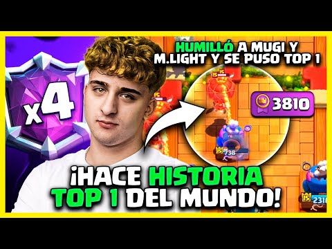 ESTE JUGADOR hace HISTORIA TOP 1 del MUNDO x4 +3810🏅HUMILLANDO a M.Light y MUGI en Clash Royale