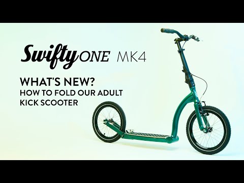SwiftyONE MK4 What's New? How to Fold our Adult Kick Scooter