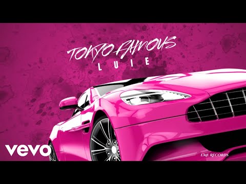 Luie - Tokyo Famous (Official Audio)