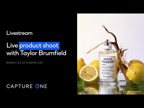 Capture One Livestream | Live Product Shoot with Taylor Brumfield