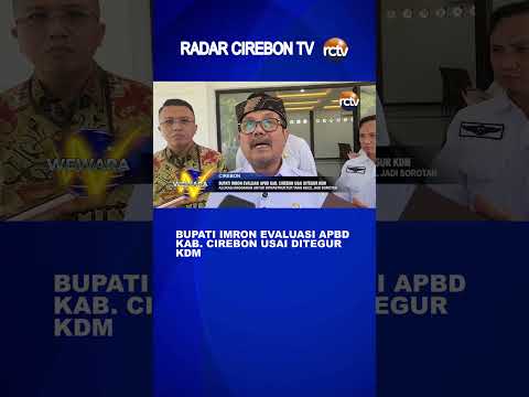 Bupati Imron Evaluasi APBD Kab Cirebon Usai Ditegur KDM