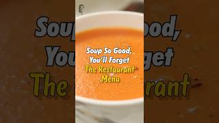 Ghar par hi enjoy karein restaurant-style 'Tomato Soup' ka maza! ❤️ | #sanjeevkapoor #shorts