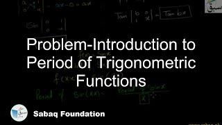 Problem-Introduction to Period of Trigonometric Functions