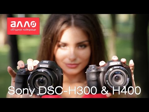 (RUSSIAN) Видео-обзор фотоаппаратов Sony CyberShot DSC-H300 и DSC-H400