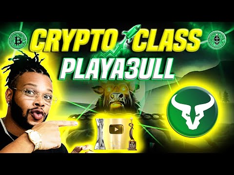 🔥 CRYPTO CLASS: PLAYA3ULL GAMES | PLAY | EARN | COLLECT & OWN | NEW WORLD OF PLAY AND EARN GAMES