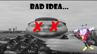 BAD IDEA... (@JonnyRaZeR Diss)