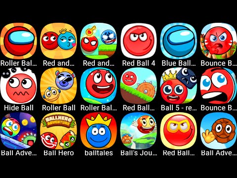 Red Ball 4 Hero,Red Ball 6,Red Ball 7,Red Ball 8,Bounce Ball Friends,Red Ball 9,Ball Hero Jungle....