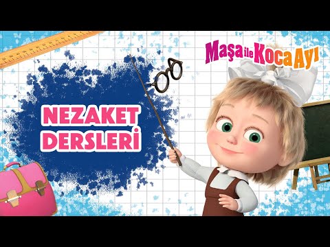 Maşa İle Koca Ayı  🎓 Maşa'nın Okulu: Nezaket Dersleri 📖🌸🤝 Masha and the Bear Turkey