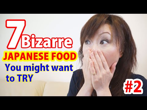 7 Bizarre JAPANESE FOODs You Might want to Try #2 [Japan Guide]