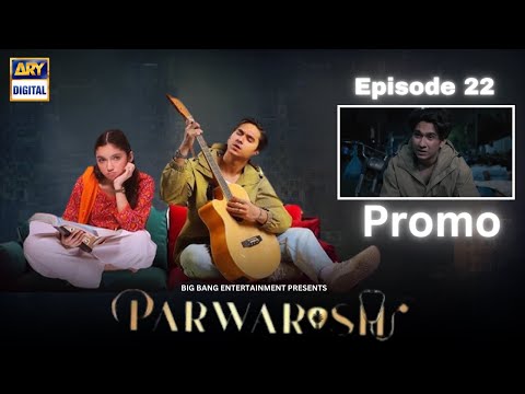 Parwarish Episode 22 | Promo | Aina Asif | Samar Jafri