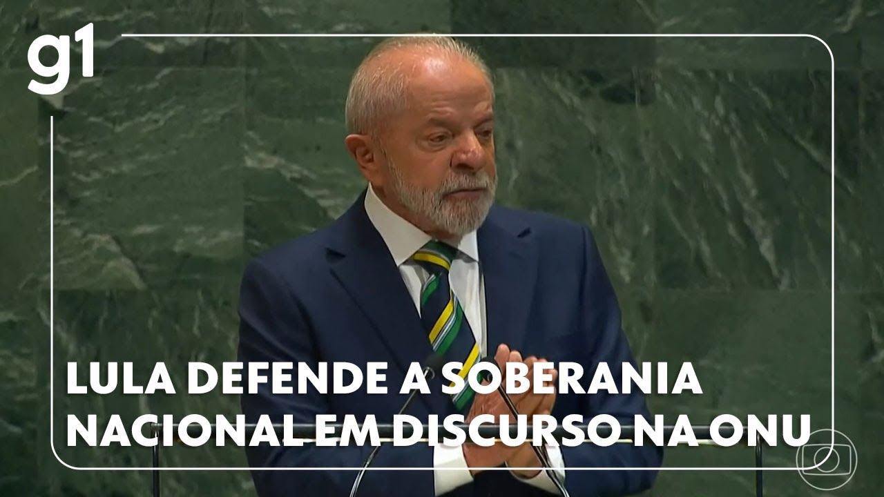 Lula defende a soberania nacional e critica ataques ao Judiciário em discurso na ONU