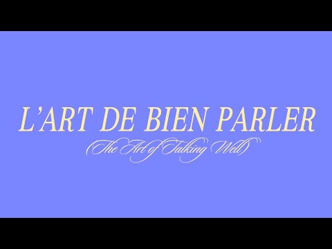 "L’art de bien parler" - French/English lyrics