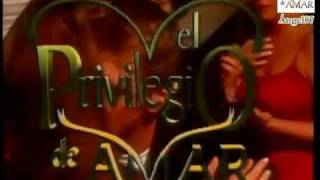 El Privilegio de Amar (Trailer)