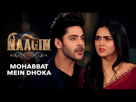 Naagin Drama Serial | Season 6 | Mohabbat ya Dhoka  | Best Drama 2025