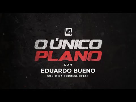 O ÚNICO PLANO - EDUARDO BUENO