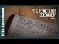 Understanding the 10th Amendment