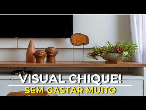 8 DICAS PARA DECORAR SUA CASA DE FORMA ELEGANTE GASTANDO POUCO