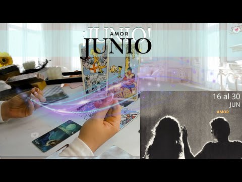 💥AMOR por SIGNOS ♡ ANTES de que termine JUNIO... 💭💥 Esto es lo que va a HACER por ti