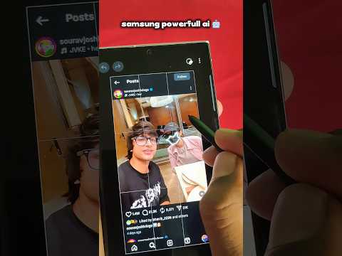 samsung powerful ai feature 🗿🤖🤩 / sourav joshi gf face reveal 🔥🤯 #samsungs23ultra   #aifeatures