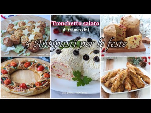 5 Antipasti per le feste facili e veloci