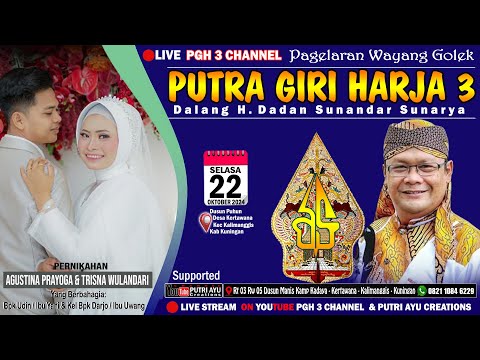 LIVE Hiburan Wayang Golek Putra Giriharja 3( PGH3 )H. Dadan Sunandar Sunarya - Kertawana Kuningan