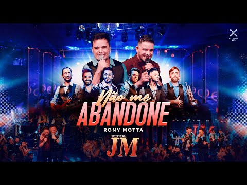 Musical JM e Rony Motta - NÃO ME ABANDONE (DVD Anos 90)