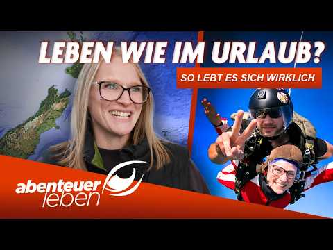 Von Deutschland nach Neuseeland: LEBEN IM PARADIES! | Abenteuer Leben