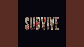 Survive