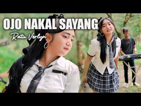 Ratu Verlyn - OJO NAKAL SAYANG