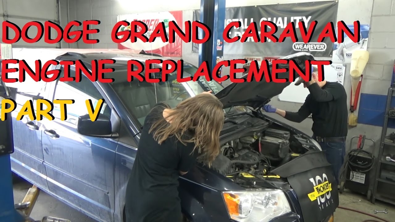 Dodge Grand Caravan 3. 8 - Engine Replacement - Part 5