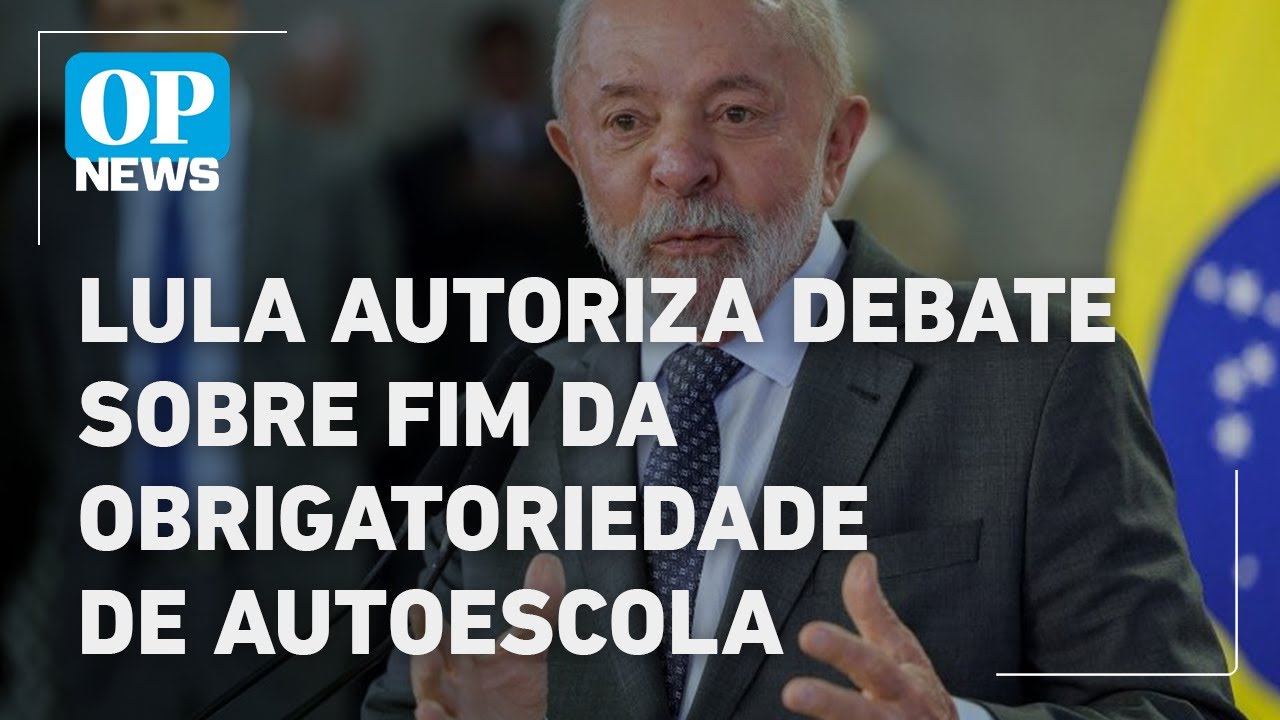 Lula autoriza governo a discutir fim da obrigatoriedade de autoescola para CNH | O POVO NEWS