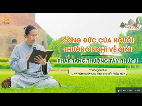 Công đức của người thường nghĩ về giới - Pháp tăng thượng tâm thứ tư