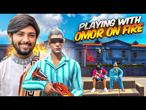 প্রথমবারের মত @OmorOnFire2022  ভাইয়ের সাথে খেললাম 😱 PLAYING FIRST TIME WITH OMOR ON FIRE