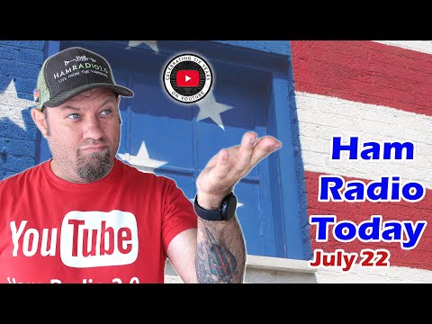Ham Radio Today - Shopping Deals and Events for July 2022