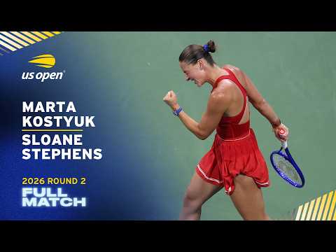 Marta Kostyuk vs. Sloane Stephens Full Match | 2026 US Open Round 2