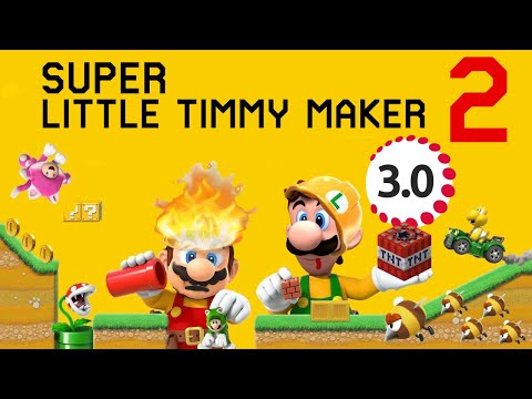 Version 3.0 Updates for Super Little Timmy Maker 2!