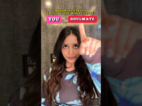 You have to choose between you and your soulmate🤫#shorts #youtubeshorts #funnyshorts