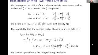 Week 13: Dynamics and Endogeneity | Video 2: Dynamic Discrete Choice Example
