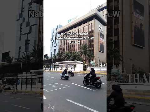 Khutbah Terakhir Nabi Muhammad S.A.W Part 2 #ceramahsingkat #inspiration #viral #video #viralvideo