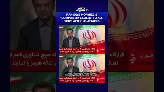 Iran's Military Declares The Strait Of Hormuz Closed, State TV Reports