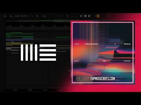 Lost Frequencies & Pickle - Kick The Nation (Ableton Remake)